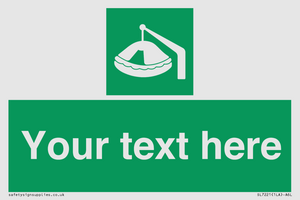 Custom sign Safe condition Davit-launched liferaft